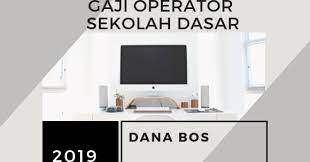 Jika guru biasa disebut sebagai pahlawan tanpa tanda jasa maka operator dapodik layak disebut pahlawan data sekolah. Gaji Operator Sekolah Dasar 2020 Dari Dana Bos Vandi Id