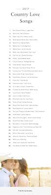25 christian love songs about god's love. Country Love Songs 2017 Popsugar Love Sex