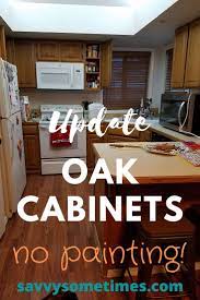 Updating 80s Oak Cabinets How To Remodel Without Painting In 2021 Easy Kitchen Updates Oak Cabinets Kitchen Remodel Small