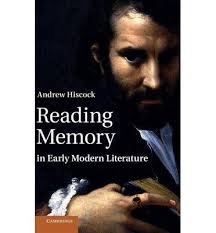 Reading Memory in Early Modern Literature)] [ By (author) Andrew Hiscock ]  [May, 2014]: Amazon.co.uk: Andrew Hiscock: Books