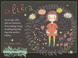The Libra Child Libra Girl Boy Traits Personality Zodiac Signs For Kids Zodiac Sign Traits Zodiac Signs Libra