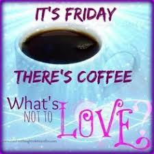 Image Result For Cold Weather And Coffee Quotes Friday Coffee Coffee Humor Happy Friday