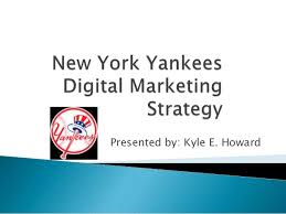 New York Yankees Digital Marketing Strategy