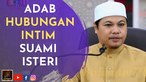 Namun ternyata hubungan suami istri ini tidak bisa dilakukan secara sembarangan. Ustaz Dr Akli Ahmad Adab Hubungan Intim Suami Isteri Bhgn 2 Youtube