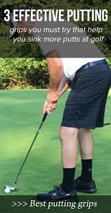 Getting The Right Putting Grip For You Is An Important Step In Improve Your Putting As There S Many Different Golf Tips For Beginners Golf Tips Used Golf Clubs