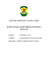 Tazkirah maghrib israk mikraj ustaz don daniyal don biyajid masjid tengku ahmad jerantut pahang 09042019 kredit oleh. Kertas Kerja Isra Sks19
