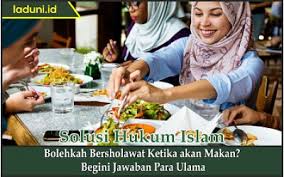 Berikut lima shalawat yang dapat diamalkan dalam memperingati maulid. Bolehkah Bersholawat Ketika Akan Makan Begini Jawaban Para Ulama Makanan Dan Minuman Laduni Id