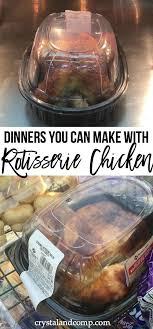Grabbing A Rotisserie Chicken From The Deli Is One Way To Get Dinner On The Table Fast But Did How To Cook Chicken Rotisserie Chicken Recipes Chicken Recipes