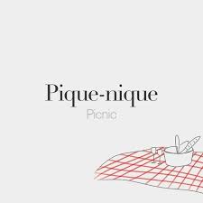 French Words Pique Nique Masculine Word Picnic French Words Quotes French Words Basic French Words