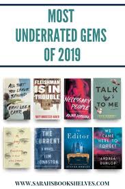 Most Underrated Gems Of 2019 Books Book Club Books Book Discussion