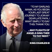 King Charles III concludes address from Buckingham Palace: "To my darling  mama, as you begin your last great journey to join my dear late papa, I  want simply to say this: thank