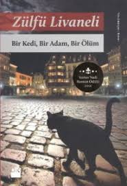 Bir Kedi Bir Adam Bir Olum Zulfu Livaneli