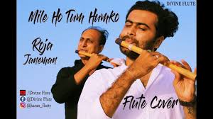Mile Ho Tum Humko Roja Janeman Flute Cover Divine Flute Music Songs Songs Divine