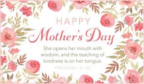 April 26, 2021april 26, 2021 by qwm. Happy Mother S Day She Opens Her Mouth With Wisdom And The Teaching Of Kindness Is On Free Mothers Day Cards Happy Mother S Day Greetings Mothers Day Cards