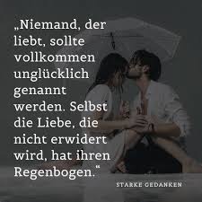 Gebrochenes Herz Spruche 75 Beruhrende Spruche Und Zitate In 2020 Gebrochenes Herz Zitate Starke Gedanken