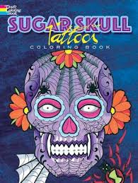 An ancient form of meditative art, mandalas are complex circular designs that draw the eye. Sugar Skull Tattoos Coloring Book Dover Coloring Books Siuda Erik 9780486798875