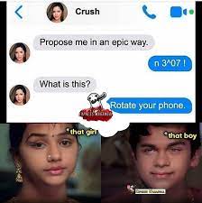 If you want to impress a boy on chat, continue reading. Propose Me In An Epic Way Meme Telugu Memes