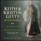 Keith and Kristyn Getty