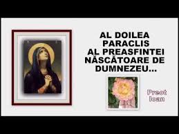 Free download al doilea paraclis al maicii domnului (medicament pentru suflet) and song lyrics of al doilea paraclis al maicii domnului. Al Doilea Paraclis Al Preasfintei NÄƒscÄƒtoare De Dumnezeu Cu Preot Ioan Youtube