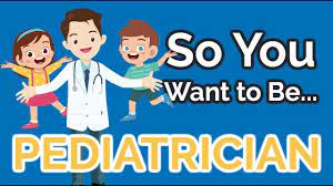 So You Want To Be A Pediatrician [Ep. 24] - Youtube