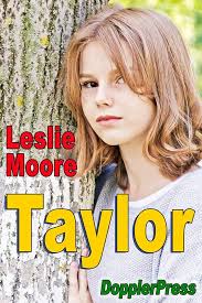 Amazon.com: Taylor eBook : Moore, Leslie: Kindle Store