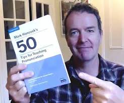 Mark Hancock's 50 Tips for Pronunciation Teaching