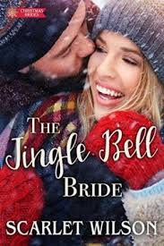 Review The Jingle Bell Bride By Scarlet Wilson Harlequin Junkie Blogging About Books Addicted To Hea