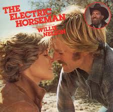 The Electric Horseman by Willie Nelson & Dave Grusin (Album, Film  Soundtrack): Reviews, Ratings, Credits, Song list