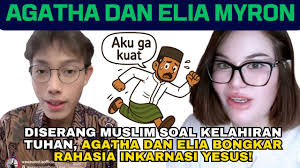 Diserang Muslim Soal Kelahiran Tuhan — Agatha dan Elia Bongkar Rahasia  Inkarnasi Yesus!