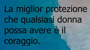 Forte come un uragano frasi. Frasi Sulla Forza Delle Donne E Frasi Sulle Donne Forti Di Carattere