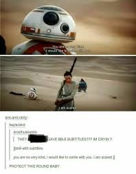 Petition To Protect Round Bby Star Wars Memes Star Wars Humor Star Wars Vii