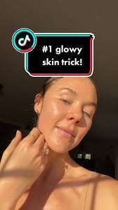 The Ultimate Glowy Skin Trick for TikTok Videos