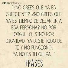 Dignidad Respeto Valor Y Amor Propio Dignidad Frases Lecciones De Vida Frases Pensamientos