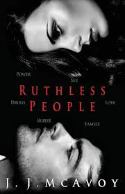 Amazon.com: Ruthless People: 9781544897820: McAvoy, J.J.: Books