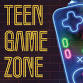 Teen Game Zone event image