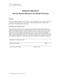 Maybe you would like to learn more about one of these? Employee Agreement Pre Tax Payroll Deduction For Health Premiums Alexander Street A Proquest Company
