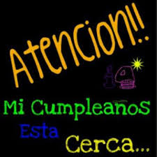 Ya casi es mi cumpleaños meme. Mi Cumple 09 3 Imagenes De Feliz Cumple Feliz Cumpleanos Para Mi Feliz Cumpleanos Graciosos