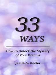 Unlocking the mysteries of genesis (2015, merchandise, other) · brand new. Read 33 Ways How To Unlock The Mystery Of Your Dreams Online By Judith Doctor Books