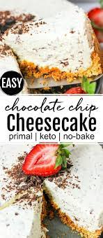 Keto No Bake Chocolate Chip Cheesecake Primal Recipe Low Carb Recipes Dessert Keto Chocolate Chips Recipes
