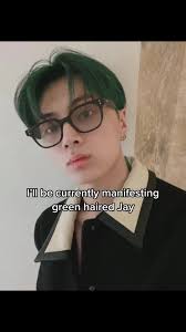 Jay with Green Hair