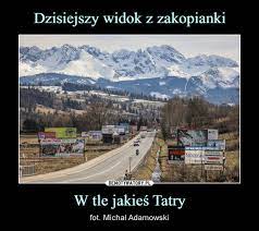W głogoczowie z zalanych pięciu domów. Dzisiejszy Widok Z Zakopianki W Tle Jakies Tatry Demotywatory Pl
