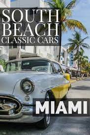 Why You Must Visit Miami S South Beach Travel