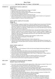 Job duties can vary, but they. Front Office Assistant Resume Samples Velvet Jobs