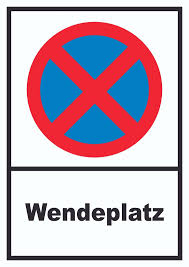 Halteverbot Parkverbot Schild Wendeplatz Freihalten Parkverbot Halteverbot Schilder
