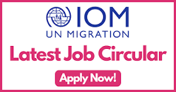 International Organization for Migration - IOM Job Circular ...