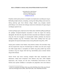 Jika mengambil pemikiran durkheim, maka dasar perubah sosial ini adalah perubahan masyarakat dari solidaritas mekanik menuju solidaritas organik, yang ditandai dengan adanya pembagian kerja. Pdf Bias Attribusi Sosial Dalam Konteks Hubungan Etnik1 Solahuddin Abdul Hamid Academia Edu