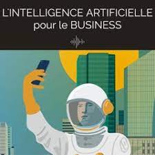 Understand the most modern applications of artificial intelligence, and accelerate your career in data science, machine learning engineering, and other computer science jobs Stream L Intelligence Artificielle Pour Le Business Music Listen To Songs Albums Playlists For Free On Soundcloud