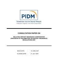 However, this insurance coverage will be restricted when the new framework for deposit accounts takes effect in tandem with the phasing out of mudharabah gia under the islamic financial services. Pidm Deposit Insurance Funds Up 34 In Fy09