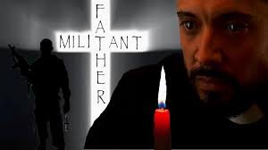 Father Militant