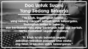 Kali ini akan dibahas tentang bacaan doa sebelum bekerja dalam ajaran islam agar diberi kemudahan lengkap dalam bahasa arab, latin dan artin. 5 Doa Untuk Suami Yang Sedang Bekerja Mencari Nafkah Nyontex Com